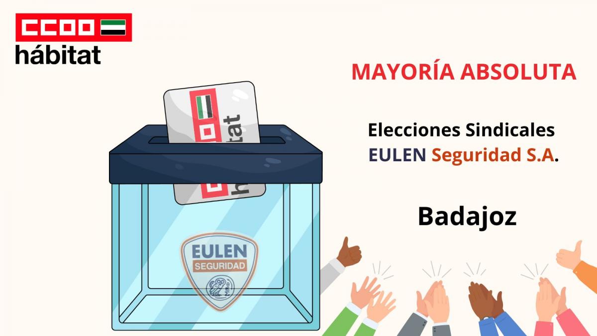 Elecciones Sindicales en Eulen Seguridad Privada Badajoz