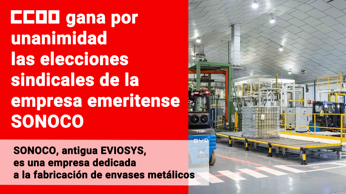 CCOO gana por unanimidad las elecciones sindicales de la empresa emeritense SONOCO