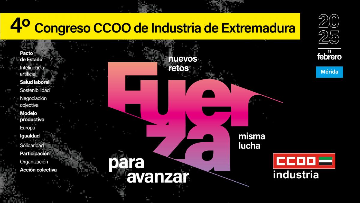 Cuarto congreso de CCOO de Industria de Extremadura