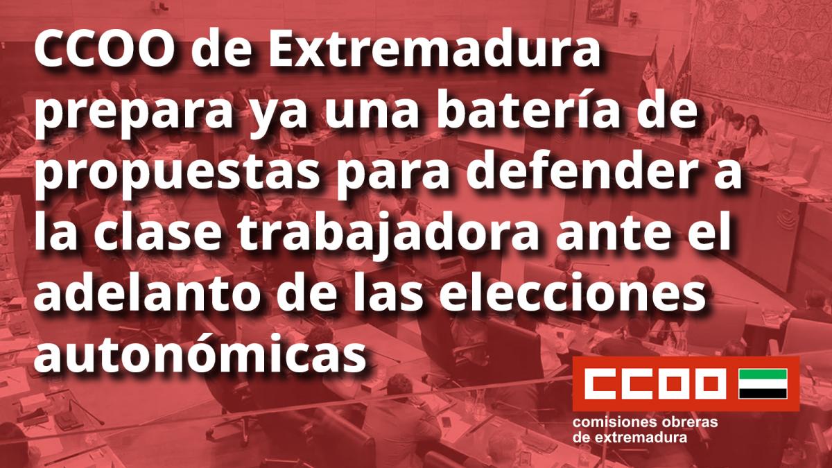 CCOO ante el adelanto electoral