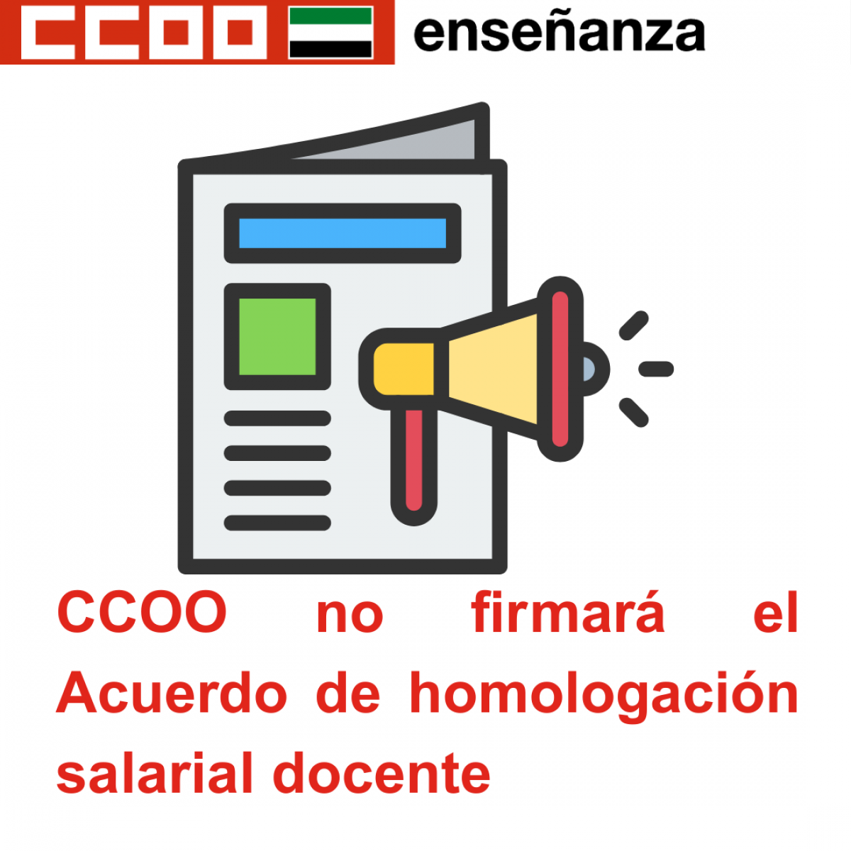 CCOO no firmará el Acuerdo de homologación salarial docente