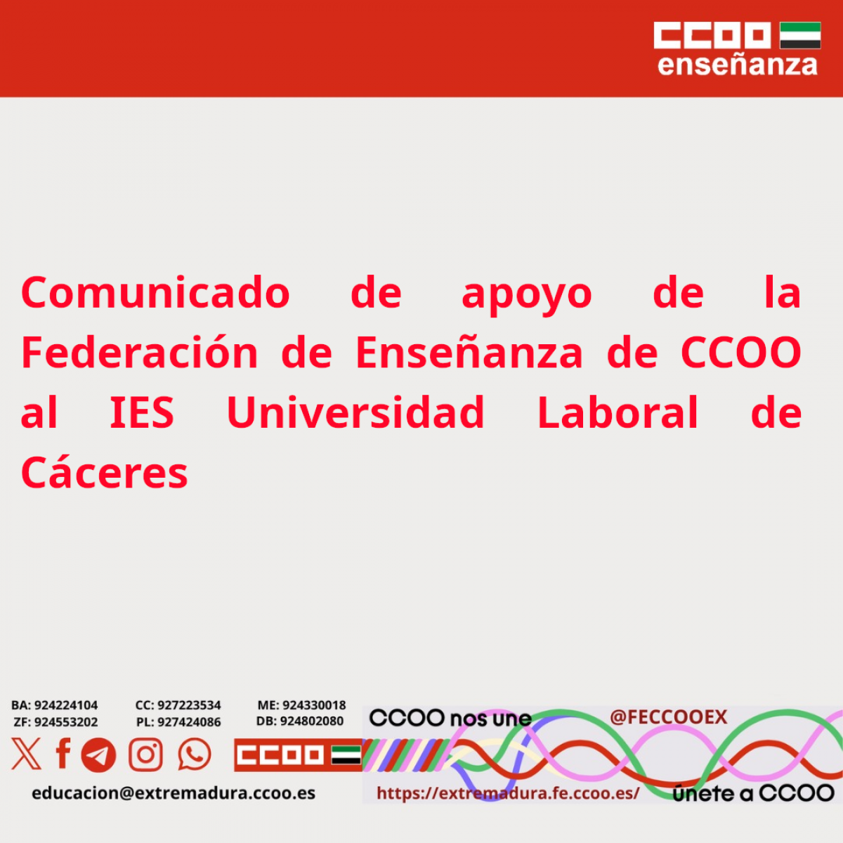 Comunicado de apoyo de la Federación de Enseñanza de CCOO al IES Universidad Laboral de Cáceres